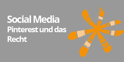 Social Media: Pinterest & Recht