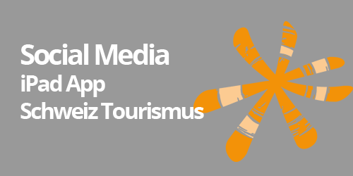 Social Media: iPad-App Schweiz Tourismus