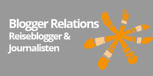Blogger Relations: Reiseblogger & Journalisten