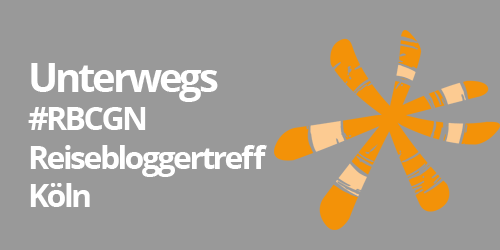 Veranstaltungen #RBCGN - Reiseblogger-Treff Köln