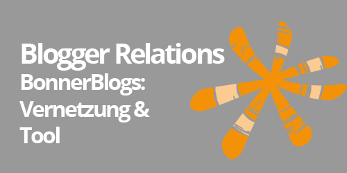 BloggerRelations: Bonnerblogs - Vernetzung und Tool