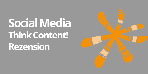 SocialMedia: Think Content!