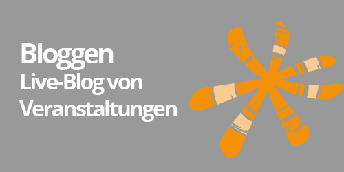Bloggen: Live-Blog von Veranstaltungen