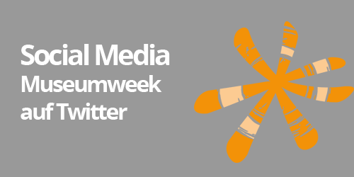 Social Media: Museumweek auf Twitter